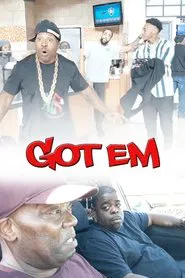 Got Em movie poster