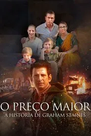 Poster do filme O Preço Maior: A História de Graham Staines