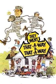 They Went That-A-Way & That-A-Way movie poster