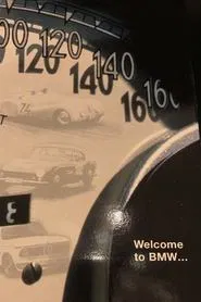 Welcome to BMW: The Greatest Automotive Company in the World movie poster
