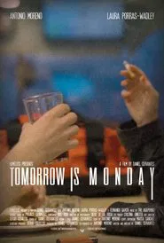 Tomorrow Is Monday movie poster