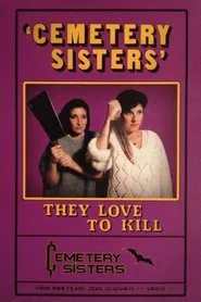 Cemetery Sisters movie poster