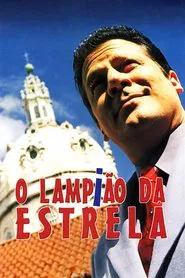 O Lampião da Estrela movie poster