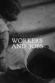 Workers and Jobs movie poster
