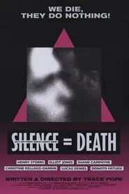 Silence = Death movie poster
