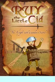 Ruy, the Little Cid: The Knight With a Wooden Sword movie poster