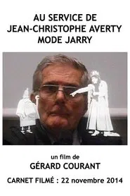 Au service de Jean-Christophe Averty mode Jarry movie poster