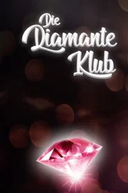 Die diamanté Klub tv show poster