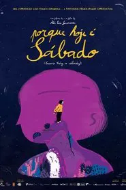 Because Today is Saturday movie poster