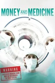 Money and Medicine movie poster