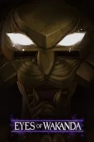 Eyes of Wakanda tv show poster