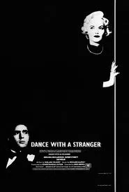 Dance with a Stranger movie poster