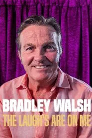 Bradley Walsh: The Laugh's On Me movie poster