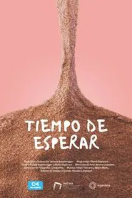 Tiempo de esperar movie poster
