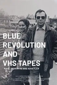 Blue, Revolution and VHS Tapes movie poster