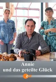 Annie und das geteilte Glück movie poster