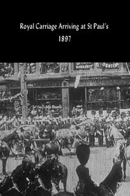 Royal Carriage Arriving at St Paul's movie poster