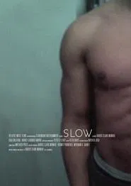 Poster do filme Slow