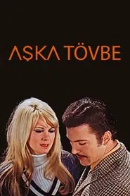 Aşka Tövbe movie poster