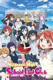 Love Live! Nijigasaki High School Idol Club tv show poster