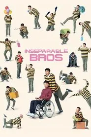 Inseparable Bros movie poster