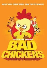 Chicken Stew 4: Bad Chickens movie poster