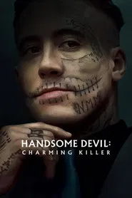 Handsome Devil: Charming Killer tv show poster