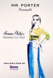 Arianne Phillips: Dressing the Part movie poster