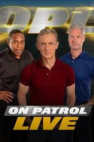 On Patrol: Live tv show poster