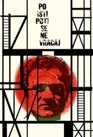 Don't Come Back by the Same Way movie poster
