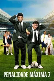 Poster do filme Penalidade Máxima 2