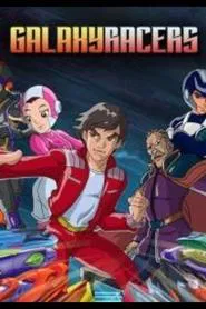 Galaxy Racers tv show poster