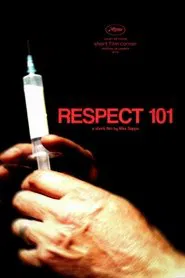 Respect 101 movie poster