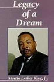 Martin Luther King, Jr.: Legacy of a Dream movie poster