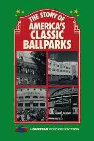 America's Classic Ballparks movie poster