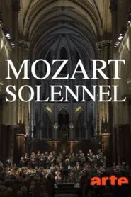 Mozart solennel movie poster