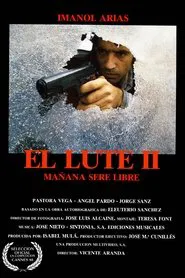 El Lute II: Tomorrow I'll Be Free movie poster