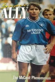 Super Ally: The McCoist Phenomenon movie poster