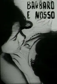 Poster do filme Bárbaro e Nosso