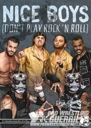 PWG: Nice Boys (Don't Play Rock and Roll) movie poster