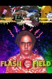 Flash Field movie poster