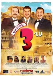 Muhteşem Üçlü movie poster