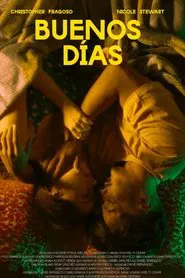 BUENOS DÍAS movie poster