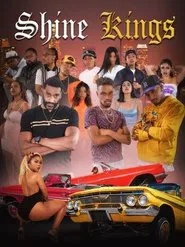 Shine Kings movie poster
