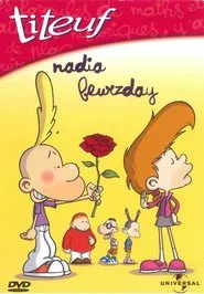 Titeuf Nadia beurzday movie poster