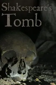Shakespeare's Tomb movie poster