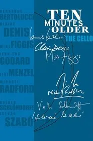 Ten Minutes Older: The Cello movie poster