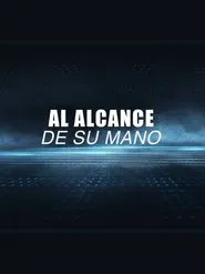 Poster do filme Al alcance de su mano