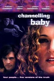 Channelling Baby movie poster