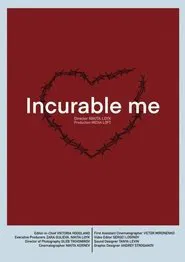 Incurable Me movie poster